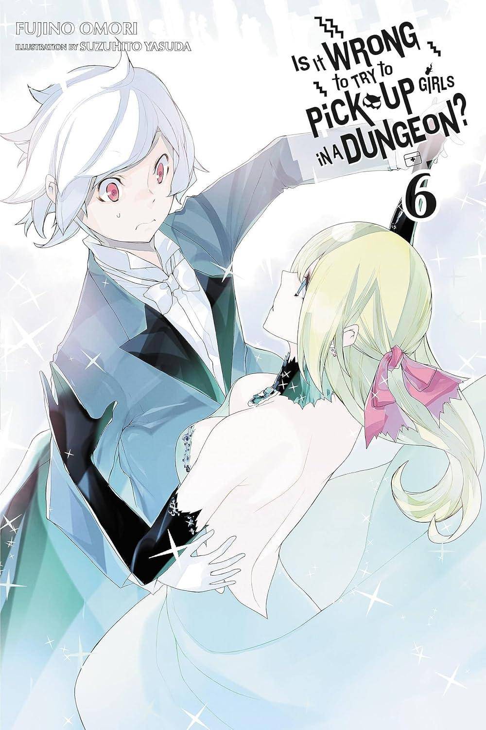 Is It Wrong to Try to Pick Up Girls in a Dungeon? - Light Novel - Band 6 - Englisch (Gebraucht)