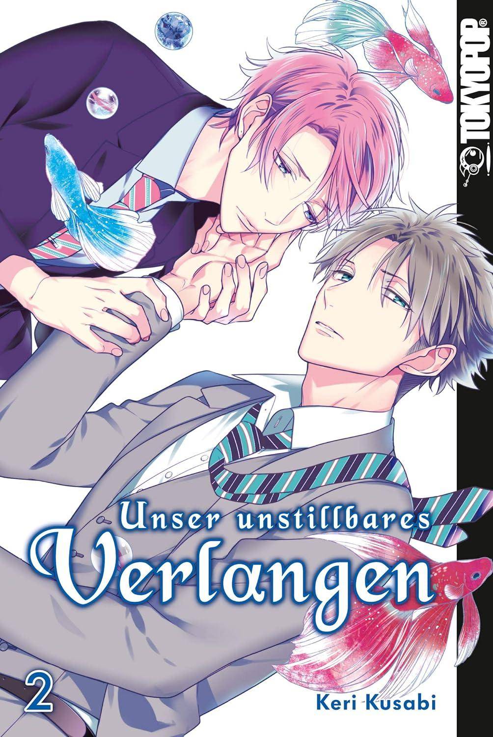 Unser unstillbares Verlangen - Band 2 (Gebraucht)