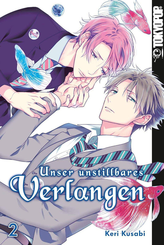 Unser unstillbares Verlangen - Band 2 (Gebraucht)