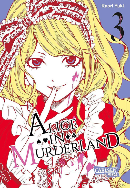 Alice in Murderland - Band 3 (Gebraucht)