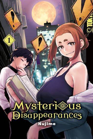Mysterious Disappearances - Band 1 (Gebraucht)