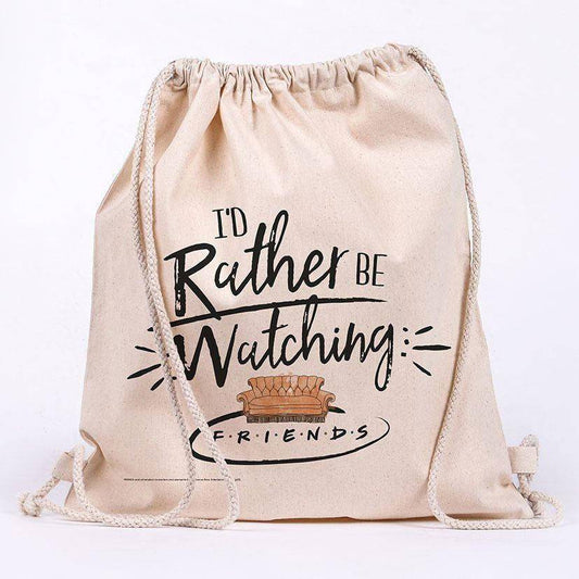 Friends Stoffbeutel Rather Be Watching