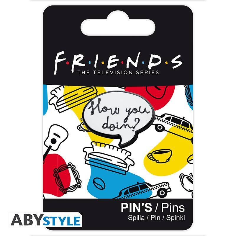 Friends - Metall Pin How You doin?